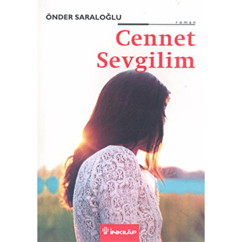 Cennet Sevgilim Önder Saraloğlu