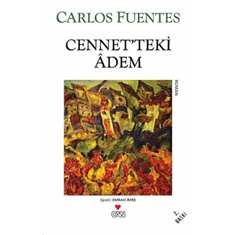 Cennet’teki Adem Carlos Fuentes