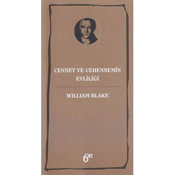 Cennet Ve Cehennemin Evliliği - Neredeyse Bütün Eserleri 2 William Blake