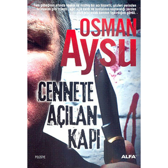 Cennete Açılan Kapı Osman Aysu