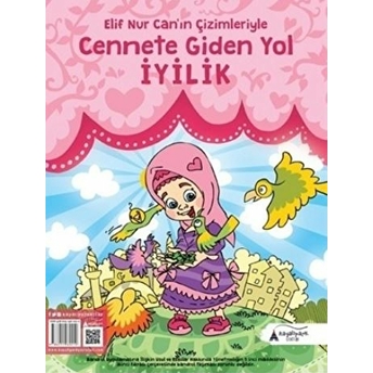 Cennete Giden Yol Iyilik Elif Nur Can