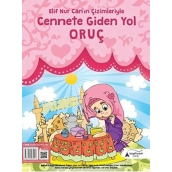 Cennete Giden Yol Oruç Elif Nur Can