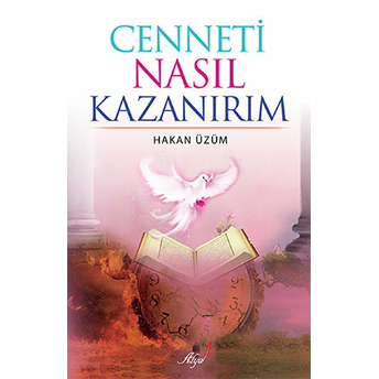 Cenneti Nasıl Kazanırım Hakan Üzüm