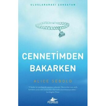 Cennetimden Bakarken Alice Sebold