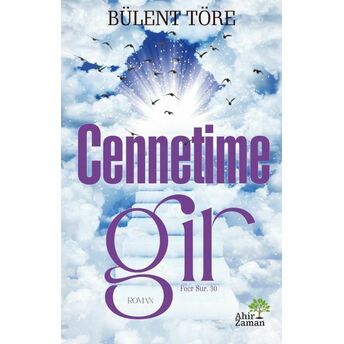 Cennetime Gir Bülent Töre