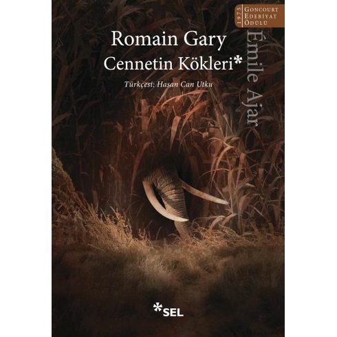 Cennetin Kökleri Romain Gary, Émile Ajar