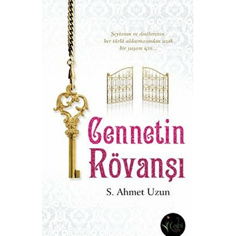 Cennetin Rövanşı-Seyit Ahmet Uzun