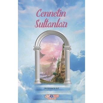 Cennetin Sultanları - Muhammed El-Arifi