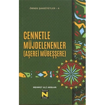 Cennetle Müjdelenenler Aşerei Mübeşşere - Mehmet Ali Arslan