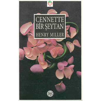 Cennette Bir Şeytan Henry Miller