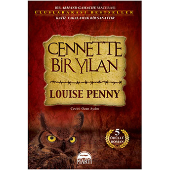 Cennette Bir Yılan Loise Penny