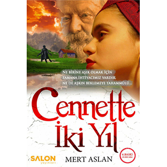 Cennette Iki Yıl Mert Aslan