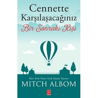 Cennette Karşılaşacağınız Bir Sonraki Kişi Mitch Albom