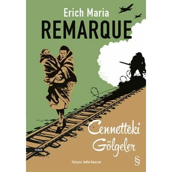 Cennetteki Gölgeler Eric Maria Remarque