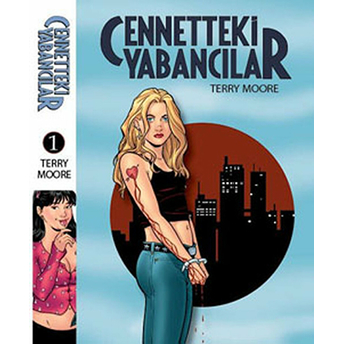 Cennetteki Yabancılar 1 Terry Moore