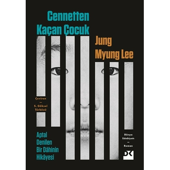 Cennetten Kaçan Çocuk Jung Myung Lee