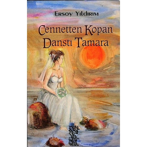 Cennetten Kopan Danstı Tamara Ersoy Yıldırım