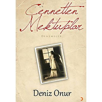 Cennetten Mektuplar Deniz Onur