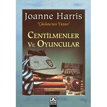 Centilmenler Ve Oyuncular Joanne Harris