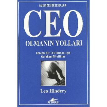 Ceo Olmanın Yolları Leo Hindery