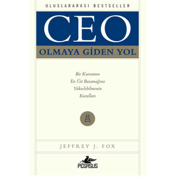 Ceo Olmaya Giden Yol Jeffrey J. Fox