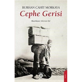 Cephe Gerisi Burhan Cahit Morkaya