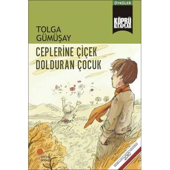 Ceplerine Çiçek Dolduran Çocuk Tolga Gümüşay