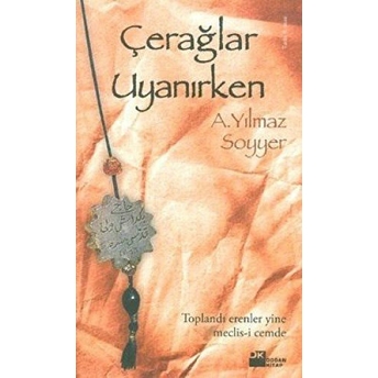 Çerağlar Uyanırken Yılmaz Soyyer