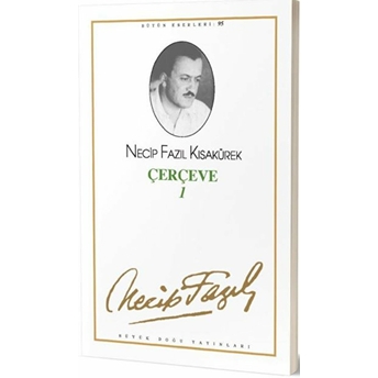 Çerçeve 1 (Kod 77) Necip Fazıl Kısakürek