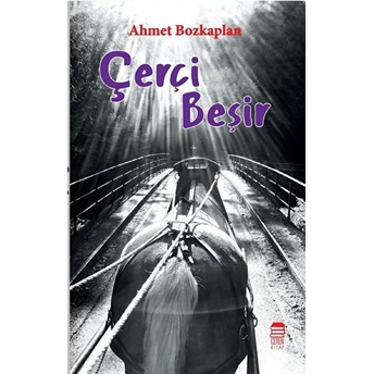 Çerçi Beşir - Ahmet Bozkaplan