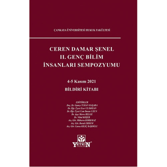 Ceren Damar Şenel Iı. Genç Bilim Insanları Sempozyumu Gamze Turan Başara