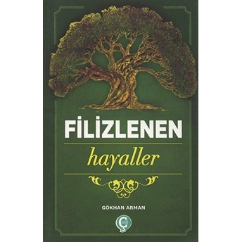 Çeri Yayınları Filizlenen Hayaller - Gökhan Arman