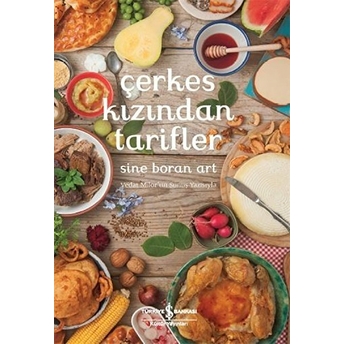 Çerkes Kızından Tarifler - Ciltsiz Sine Boran Art