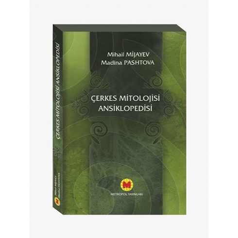 Çerkes Mitolojisi Ansiklopedisi