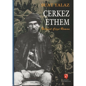 Çerkez Ethem Ciltli Suat Yalaz