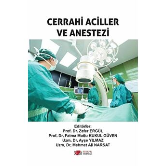 Cerrahi Aciller Ve Anestezi Ayşe Yılmaz