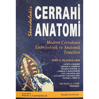 Cerrahi Anatomi 2 Ciltli John E. Skandalakis