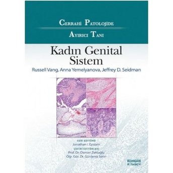 Cerrahi Patolojide Ayırıcı Tanı Kadın Genital Sistem Osman Zekioğlu