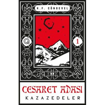 Cesaret Adası 1 - Kazazedeler K. F. Cöngevel