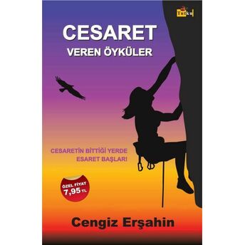 Cesaret Veren Öyküler Cengiz Erşahin