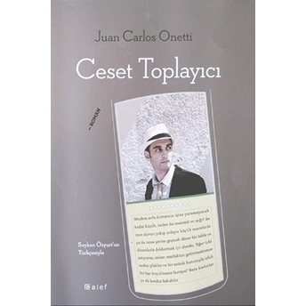 Ceset Toplayıcı Juan Carlos Onetti