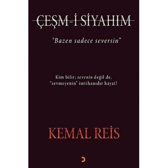 Çeşm-I Siyahım