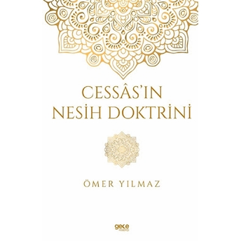 Cessas’ın Nesih Doktrini - Ömer Yılmaz