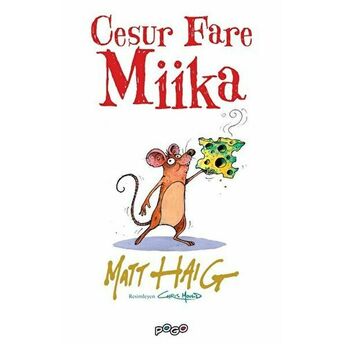 Cesur Fare Miika Matt Haig