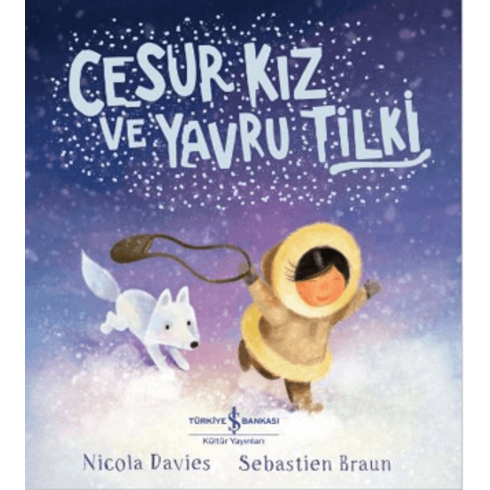 Cesur Kız Ve Yavru Tilki Nicola Davies