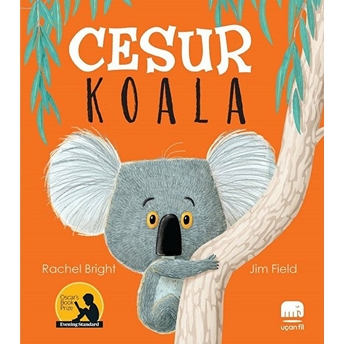 Cesur Koala Rachel Bright, Jim Field