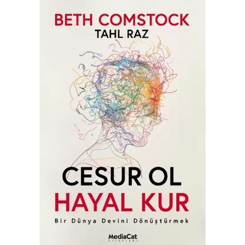 Cesur Ol Hayal Kur Beth Comstock , Tahl Raz