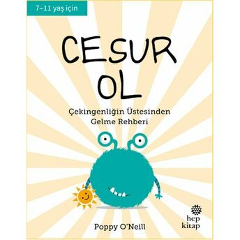 Cesur Ol - Iyi Yaşa, Sağlıklı Ol Seris Poppy O’neill