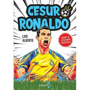 Cesur Ronaldo Luıs Alberto