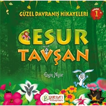 Cesur Tavşan Engin Nigar